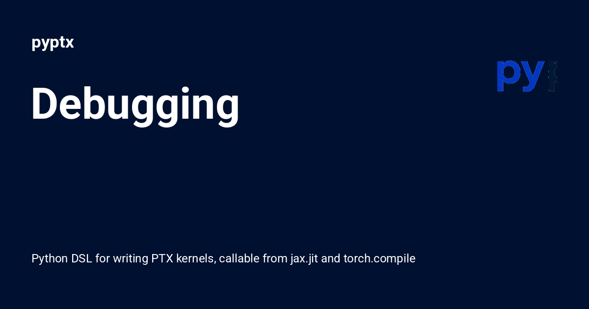 Debugging - pyptx